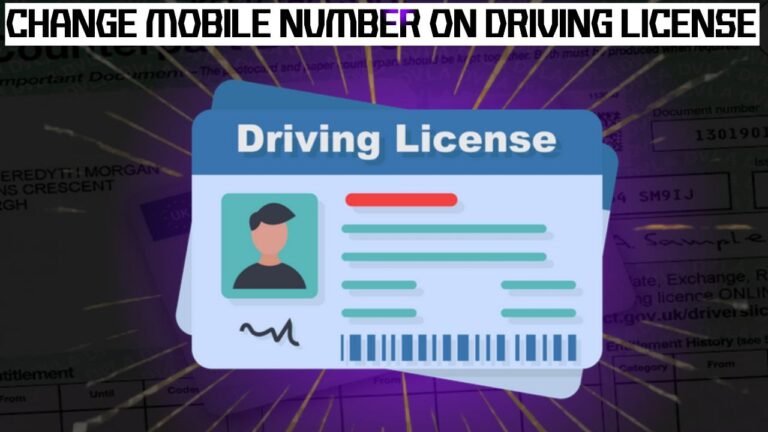 Change Your Mobile Number on Your Driving License