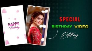 New Special Birthday Video Editing In Alight Motion Reel 14 By 503