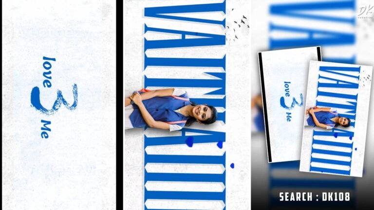 Love song video editing Tamil By DK108
