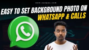 Easy To Set Background Photo On Whatsapp & Calls Viral12 By 508