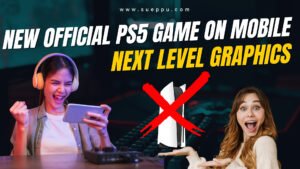 Best Realistic PS5 Official Game On Mobile By 369